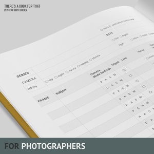 A photographers notebook including a wonderful, easy-to-fill table, from amera mode to lens, from focus to distance, ISO, exposure compensation, aperture, shutter, white balance… whatnot.